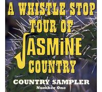 a whistle stop tour of jasmine country: country sampler number one