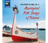 Various Artists Aboriginal Folk Songs of Taiwan (CD) Album