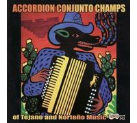 Various Artists Accordion Conjunto Champs (CD) Album