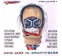 Various Artists - Acid Jazz vs Drum n Bass Voliume 1