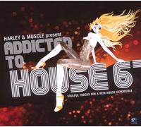 Various Artists - Addicted to House, Vol. 6