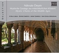 Various Artists - Adorate Deum:Mystic Chant