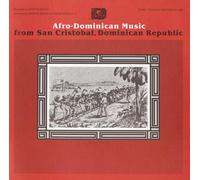 Various Artists - Afro-Dominican Music From San Cristobal Dominican