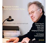 Various Artists; Alexander Kukelka - Alexander Kukelka: Call to the Highest Vision