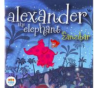 Various Artists - Alexander The Elephant in Zanibar