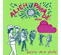 Various Artists - Alien Parade Japan