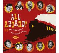 Various Artists All Aboard: 25 Train Tracks Calling at All Musical Stations