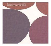 Various Artists - All Our Eggs In One Basket