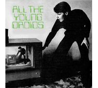 Various Artists All the Young Droids: Junkshop Synth Pop 1978-1985 (Vinyl LP)
