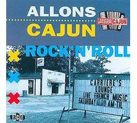 Various Artists Allons Cajun Rock 'N' Roll (CD) Album