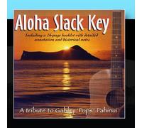 Various Artists - Aloha Slack Key: A Tribute to Gabby "Pops" Pahinui