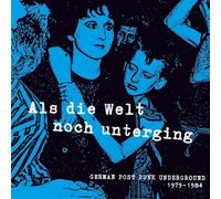 Various Artists Als Die Welt Noch Unterging: German Post-punk Undergr (Vinyl LP)