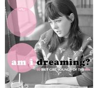 Various Artists Am I Dreaming?: 80 Brit Girl Sounds of the 60s (CD) Box Set