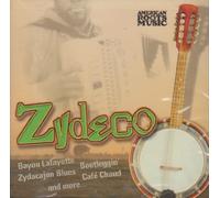 Various Artists - American Roots Music: Zydeco