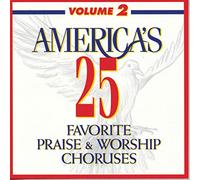 Various Artists - America's 25 Favorite Praise & Worship 2