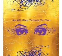 Various Artists An all-star tribute to Cher (CD) Album (PRESALE 20/09/2024)