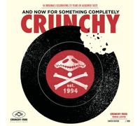 Various Artists And Now for Something Completely Crunchy: 16 Original (Vinyl LP)