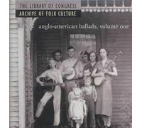 Various Artists - Anglo-American Ballads, Vol. 1