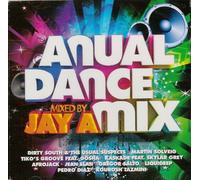 Various Artists - Annual Dance Mix Mixed by Jay A