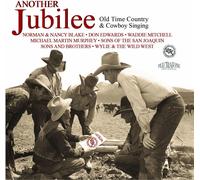Various Artists Another jubilee: Old time country & cowboy singing (CD) Album