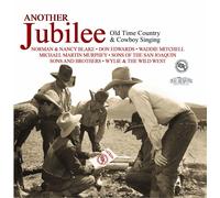 Various Artists Another jubilee: Old time country & cowboy singing (CD) Album