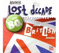 Various Artists - Another Lost Decade: 80s Second British Inv