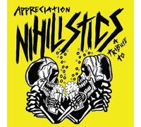 appreciation: a tribute to the nihilistics