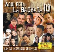 Various Artists - Aqui Esta La Bachata 10