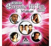 Various Artists - Arabian Super Hits 2006