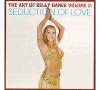 Various Artists - Art Bellydance 2: Seduction of Love