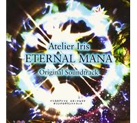 Various Artists - Atelier Iris Eternal Mana