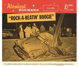 Various Artists Atomicat Rockers: Rock-a-beatin' Boogie - Volume 1 (CD) Album