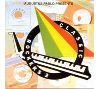 Various Artists - Augustus Pablo Presents Classic Rockers Vol.2