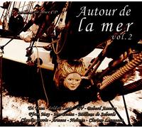 Various Artists - Autour De la Mer, Vol. 2