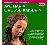 VARIOUS ARTISTS Ave Maria Grosse Kaiserin (CD)