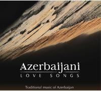 Various Artists Azerbaijani Love Songs: Traditional Music of Azerbaijan (CD)