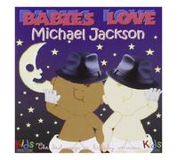 Various Artists - Babies Love - Michael Jackson