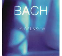 Various Artists - Bach for Relaxation
