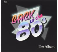 Various Artists Back to the 80's: The Album (CD) Album