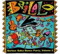 Various Artists - Bailalo 2: Serious Salsa Dance Party