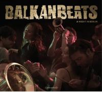 Various Artists Balkanbeats: A Night in Berlin (CD) Album