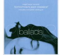 Various Artists - Ballads 2003: Tomorrow's Jazz Classics