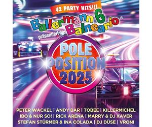 Various Artists - Ballermann 6 Balneario Präsentiert: Die Pole Posit
