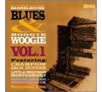 Various Artists - Barrelhouse Blues & Boogie Woogie, Vol. 1