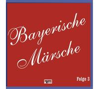 Various Artists - Bayerische Maersche
