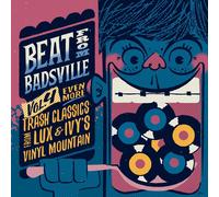 Various Artists Beat from Badsville: Trash Classics from Lux & Ivy's (Vinyl LP)