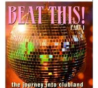 Various Artists - Beat This 1: Journey Into Clubland