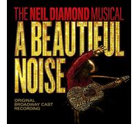 various artists beautiful noise / the neil diamond musical (CD)