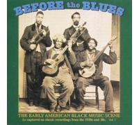 Various Artists Before the Blues - Volume 1 (CD) Album