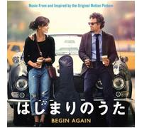 Various Artists - Begin Again - Music From And Inspired By The Original Motion Picture (International Version)